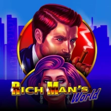 Rich Man’s World