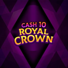 Cash 10 Royal Crown