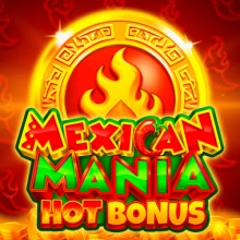 Mexican Mania: Heißer Bonus