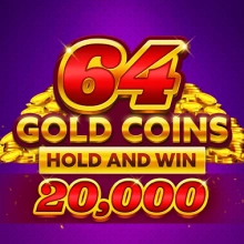 64 Monedas de Oro Hold and Win 20.000