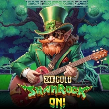 24K Gold ShamRock On!