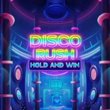 Disco Rush Hold And Win