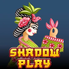 Shadow Play