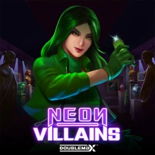 Neon Villains DoubleMax